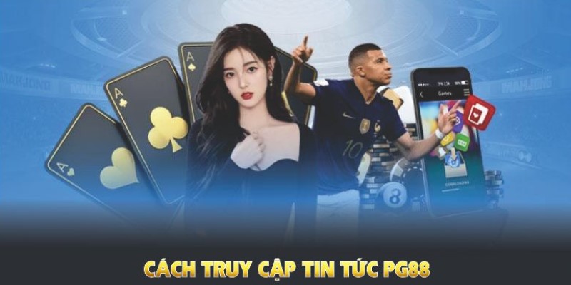 Quy trình truy cập nhanh chóng vào danh mục tin tức